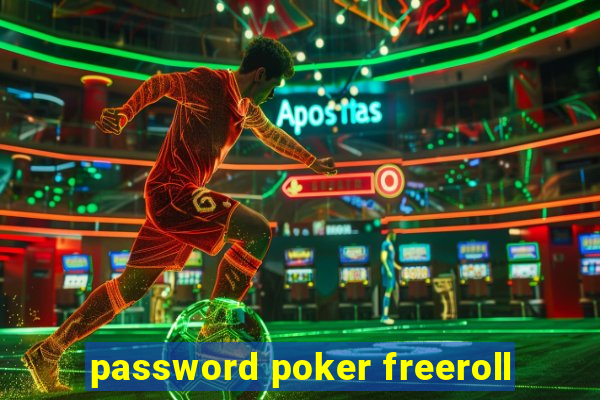 password poker freeroll