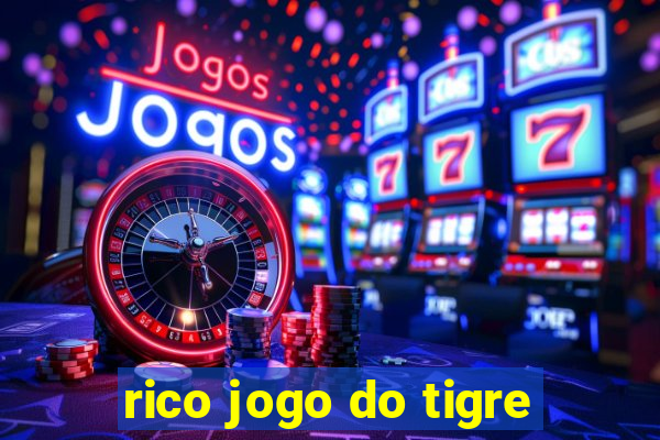 rico jogo do tigre