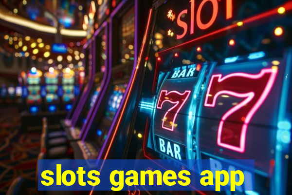 slots games app