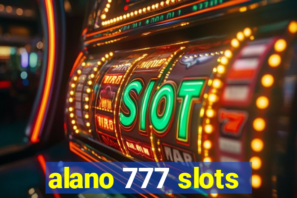 alano 777 slots