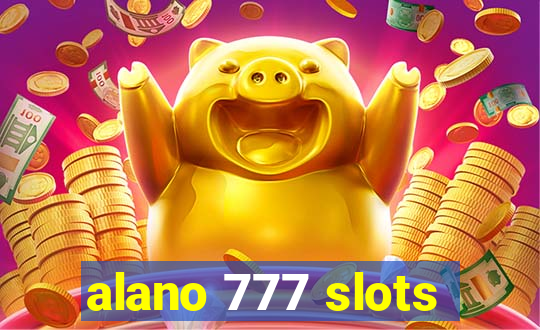 alano 777 slots