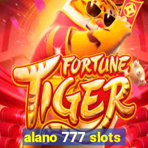 alano 777 slots