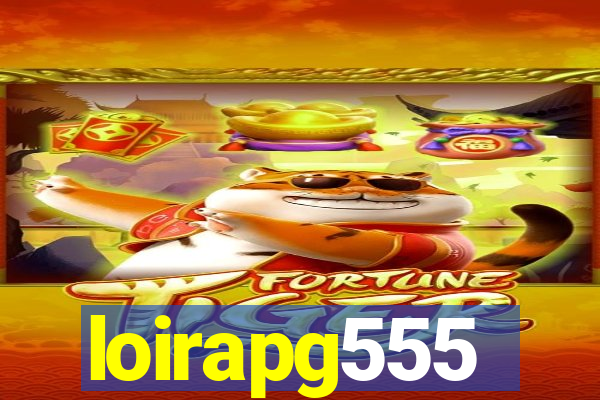 loirapg555
