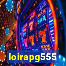 loirapg555