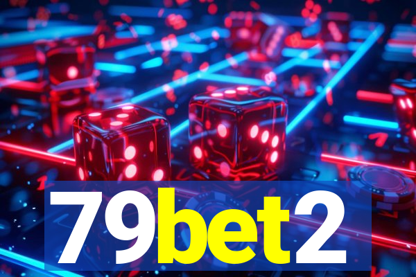 79bet2