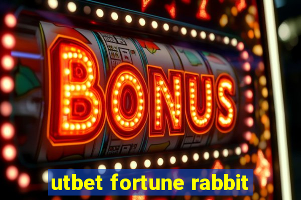 utbet fortune rabbit