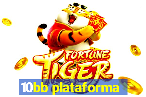 10bb plataforma