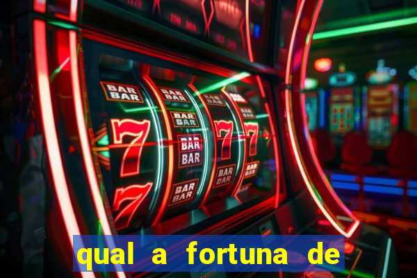 qual a fortuna de aloisio chulapa