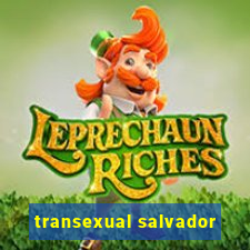 transexual salvador
