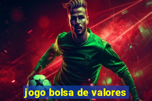 jogo bolsa de valores
