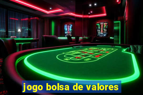 jogo bolsa de valores