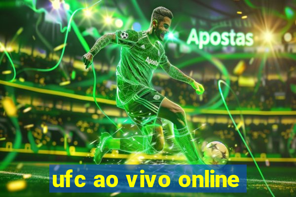 ufc ao vivo online