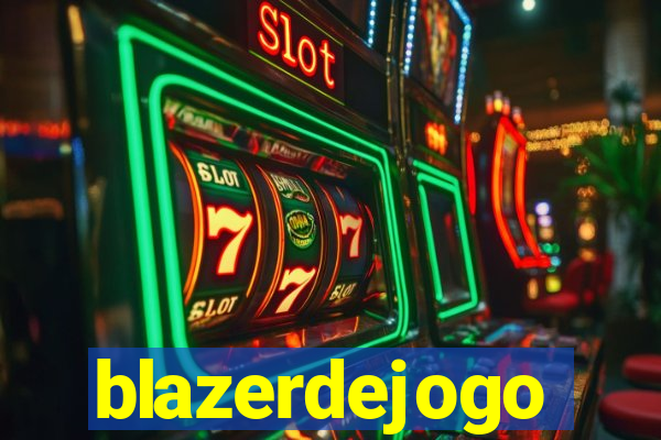 blazerdejogo