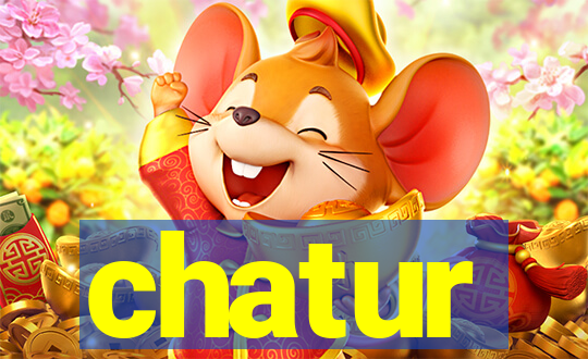 chatur