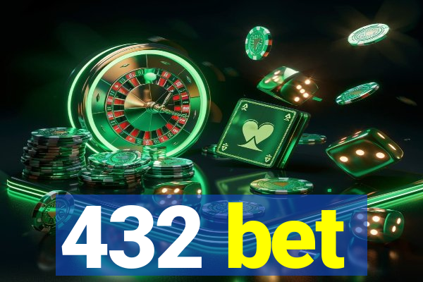 432 bet
