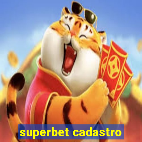 superbet cadastro