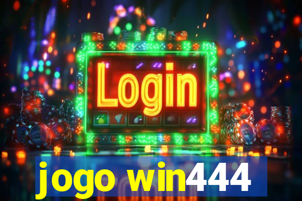 jogo win444