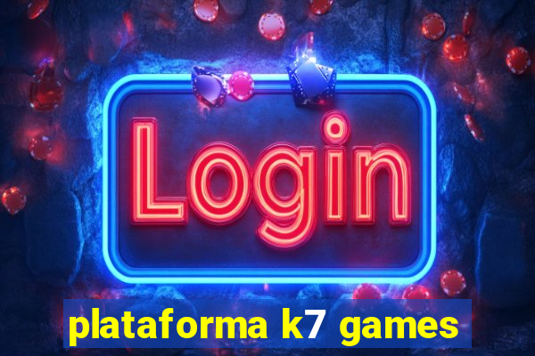 plataforma k7 games