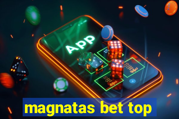 magnatas bet top