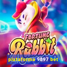plataforma 9897 bet