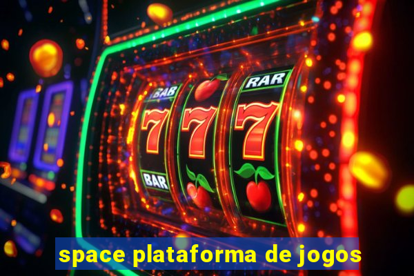 space plataforma de jogos