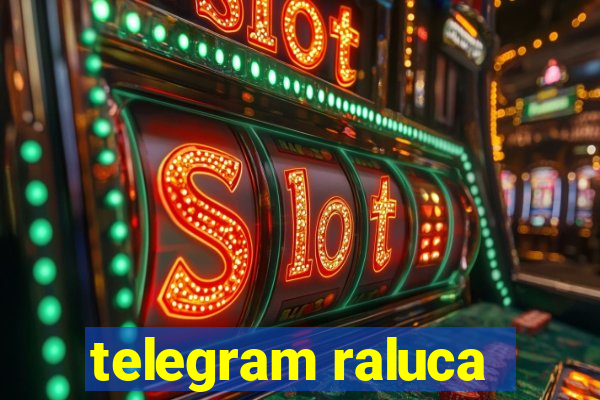 telegram raluca