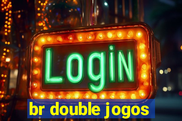 br double jogos