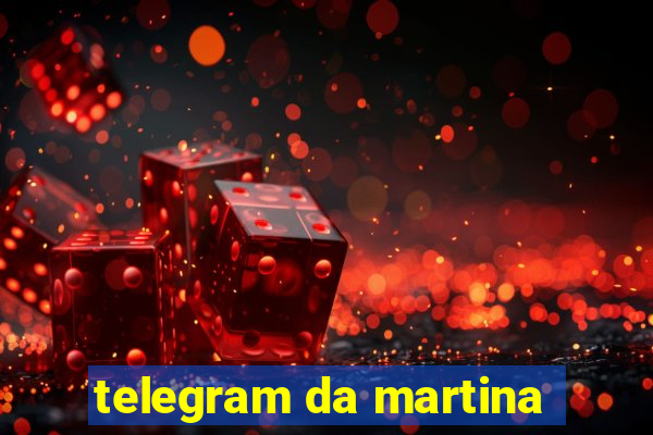 telegram da martina