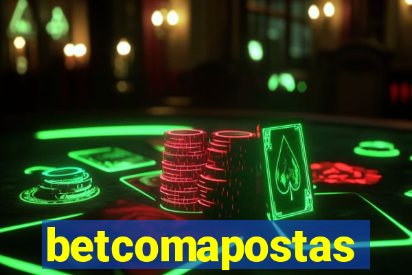 betcomapostas