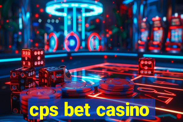 cps bet casino