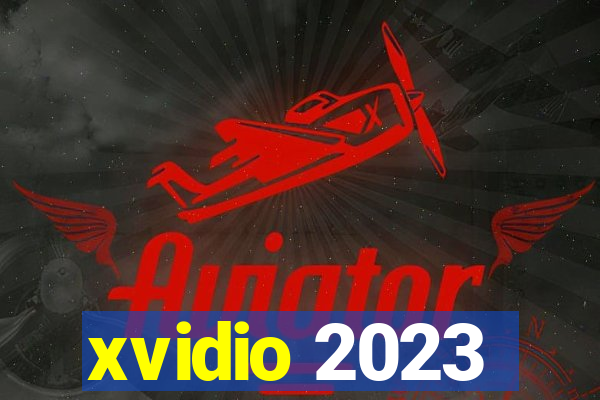 xvidio 2023