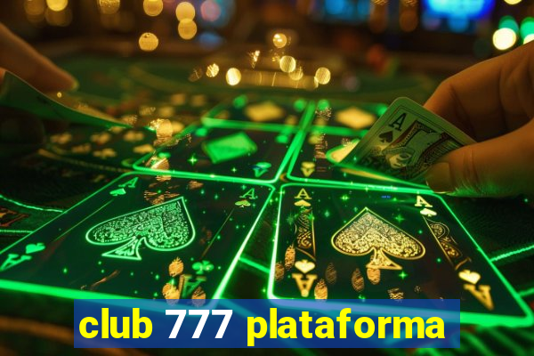 club 777 plataforma