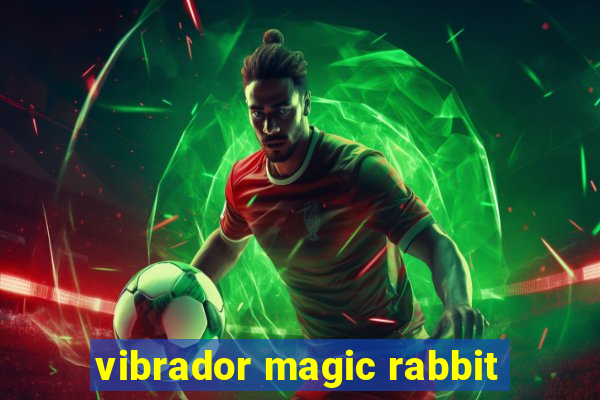 vibrador magic rabbit