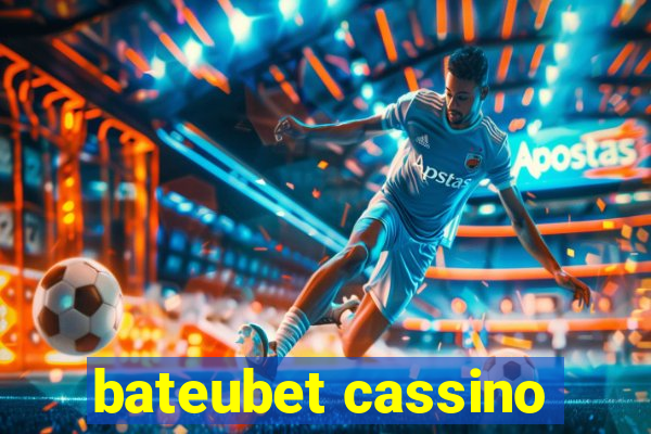 bateubet cassino