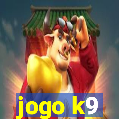 jogo k9