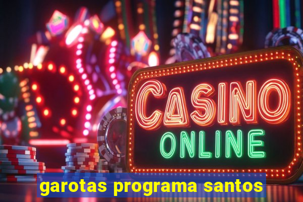 garotas programa santos