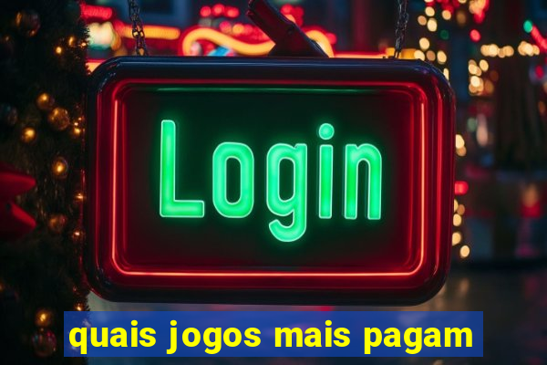 quais jogos mais pagam