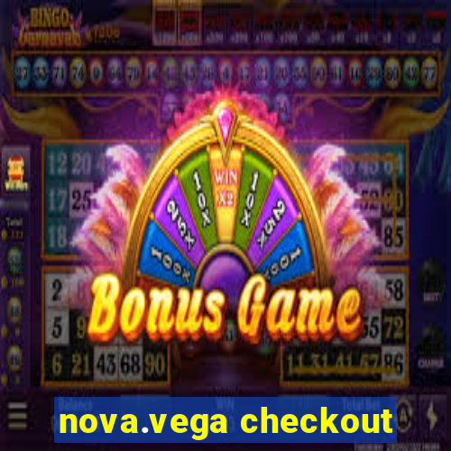 nova.vega checkout