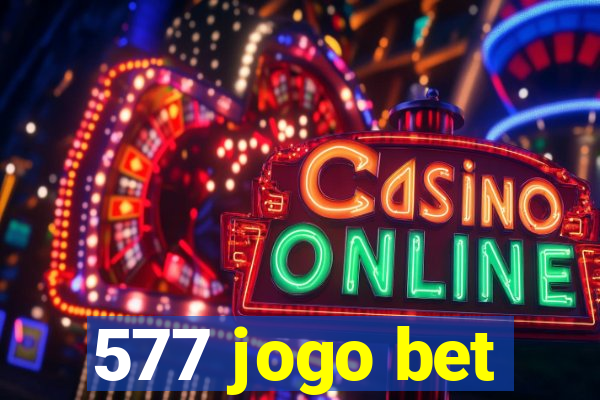 577 jogo bet