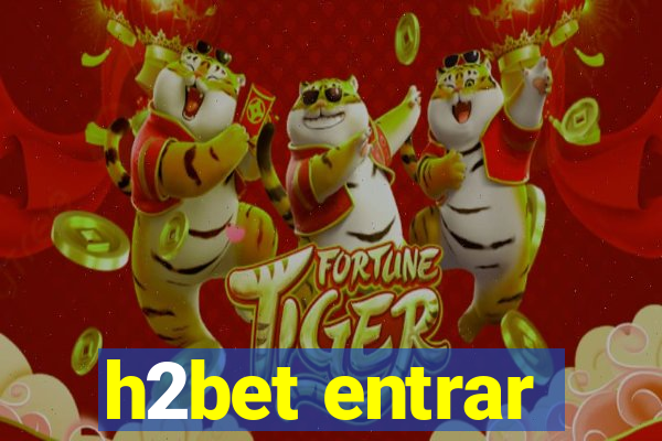 h2bet entrar