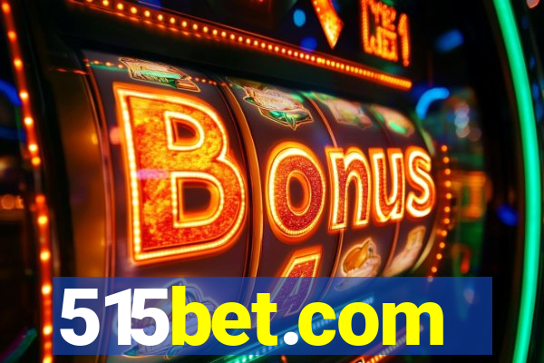 515bet.com