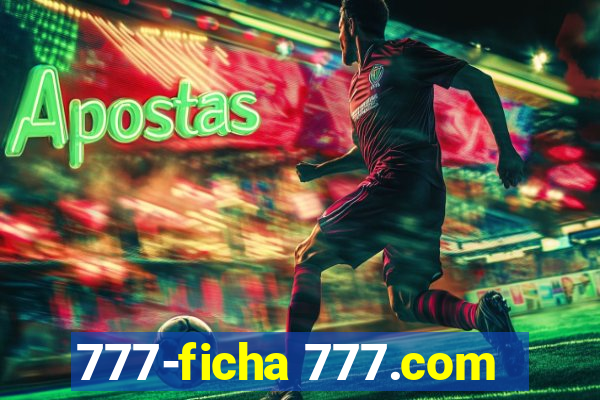 777-ficha 777.com