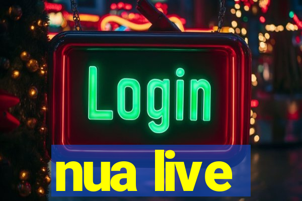 nua live
