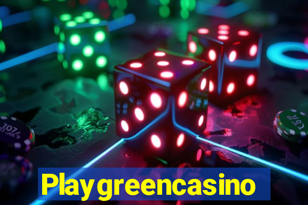Playgreencasino