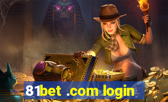 81bet .com login