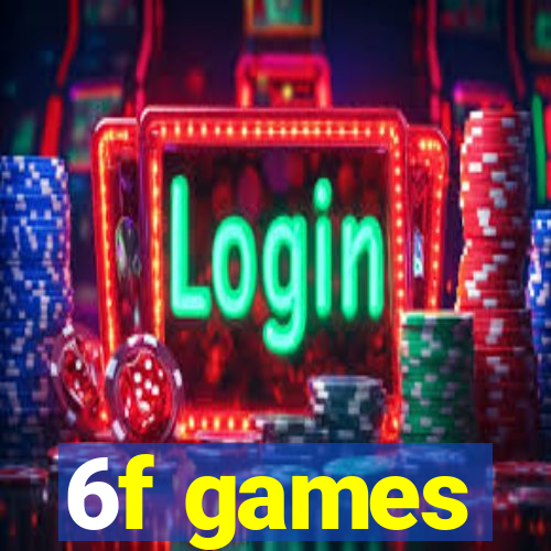 6f games
