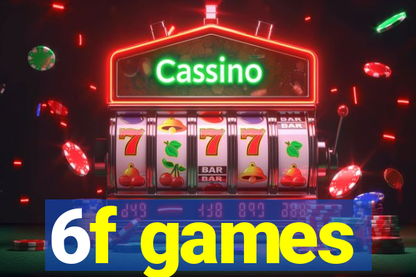 6f games