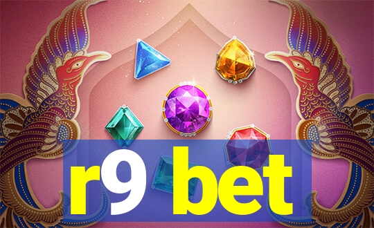 r9 bet