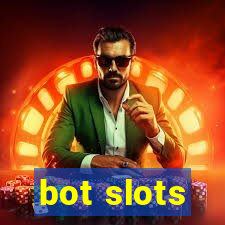 bot slots