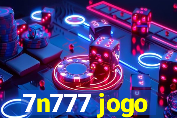 7n777 jogo